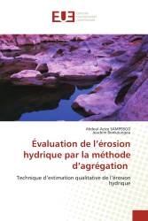 Évaluation de l’érosion hydrique par la méthode d’agrégation