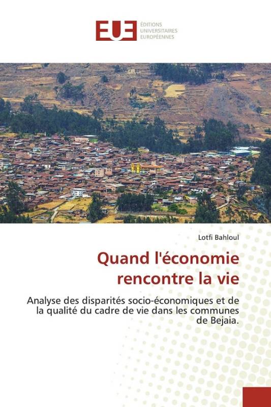 Quand l'économie rencontre la vie