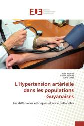 L'Hypertension artérielle dans les populations Guyanaises