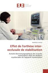 Effet de l'orthèse inter-occlusale de stabilisation