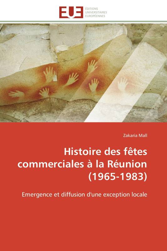 Histoire des fêtes commerciales à la Réunion (1965-1983)