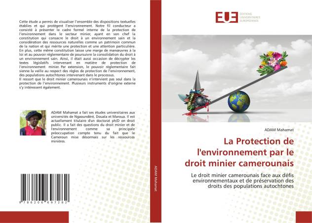 La Protection de l&#039;environnement par le droit minier camerounais