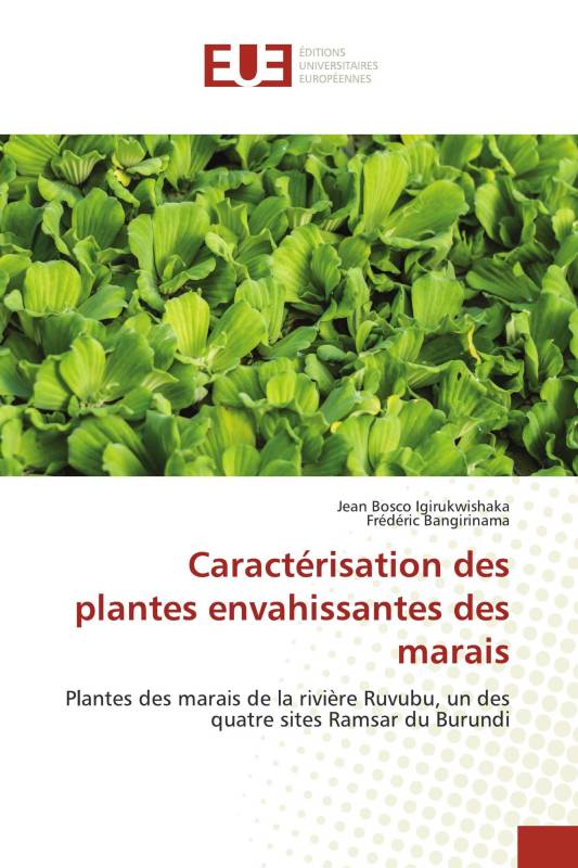 Caractérisation des plantes envahissantes des marais