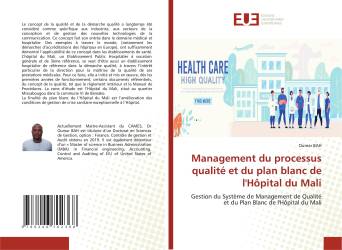 Management du processus qualité et du plan blanc de l'Hôpital du Mali