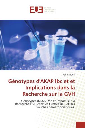 Génotypes d&#039;AKAP lbc et et Implications dans la Recherche sur la GVH