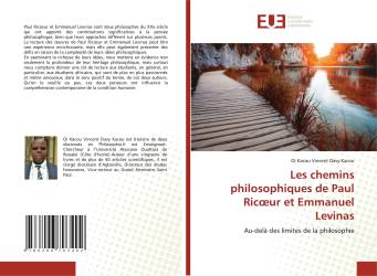 Les chemins philosophiques de Paul Ricœur et Emmanuel Levinas