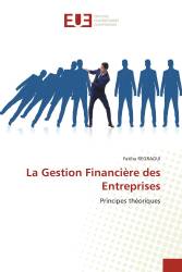 La Gestion Financière des Entreprises