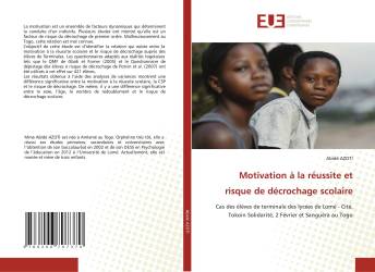 Motivation à la réussite et risque de décrochage scolaire