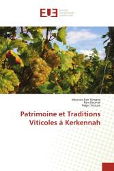 Patrimoine et Traditions Viticoles à Kerkennah