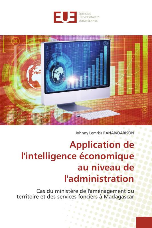 Application de l'intelligence économique au niveau de l'administration