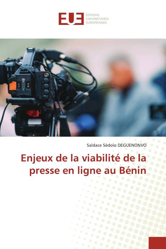 Enjeux de la viabilité de la presse en ligne au Bénin