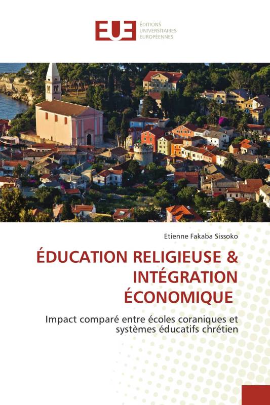 ÉDUCATION RELIGIEUSE & INTÉGRATION ÉCONOMIQUE