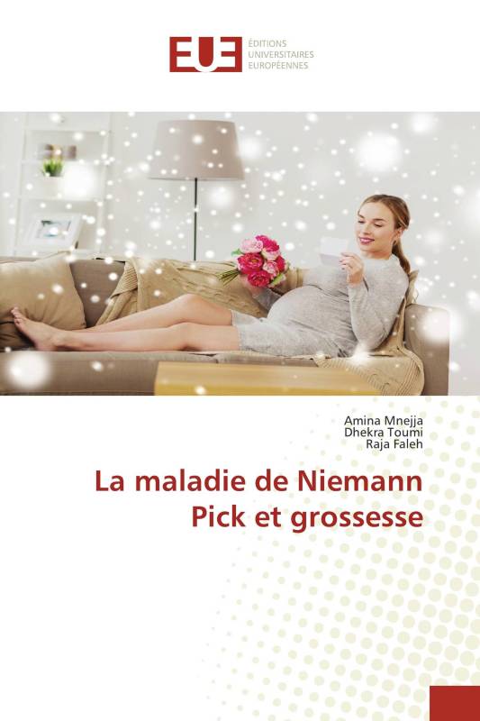 La maladie de Niemann Pick et grossesse