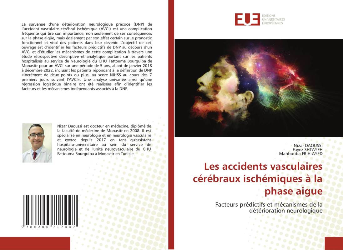 Les accidents vasculaires cérébraux ischémiques à la phase aigue