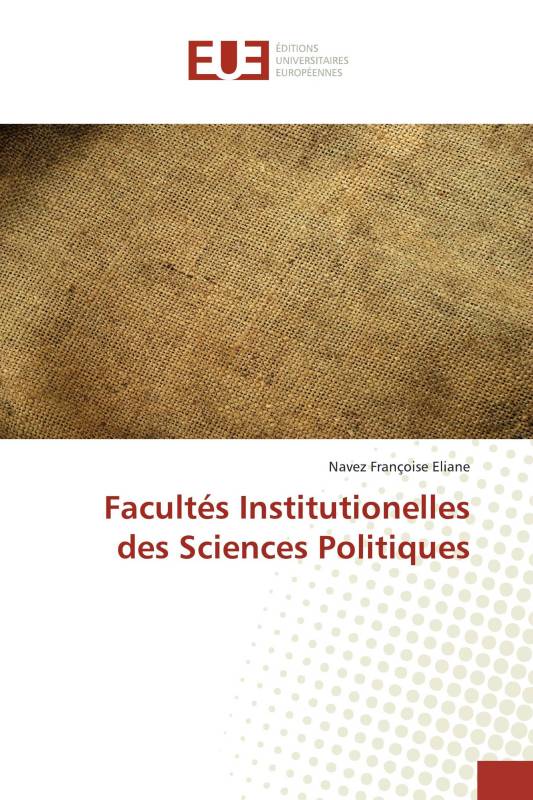 Facultés Institutionelles des Sciences Politiques