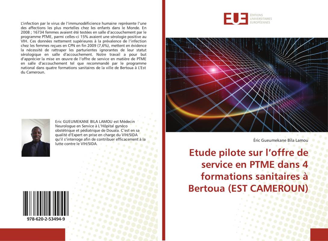 Etude pilote sur l’offre de service en PTME dans 4 formations sanitaires à Bertoua (EST CAMEROUN)