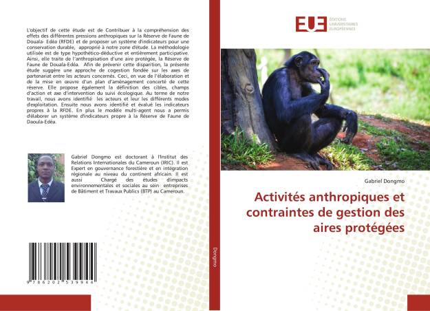 Activités anthropiques et contraintes de gestion des aires protégées