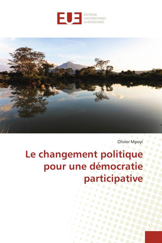 Le changement politique pour une démocratie participative