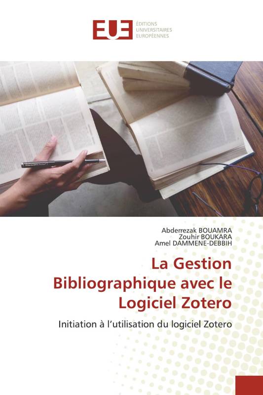 La Gestion Bibliographique avec le Logiciel Zotero