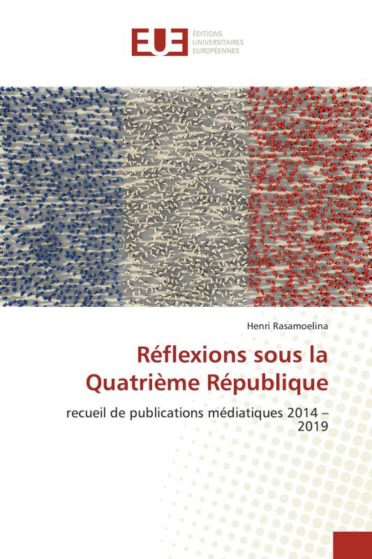 Réflexions sous la Quatrième République