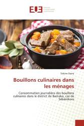 Bouillons culinaires dans les ménages