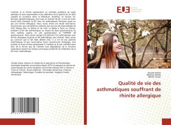 Qualité de vie des asthmatiques souffrant de rhinite allergique