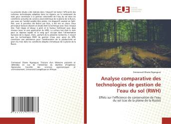 Analyse comparative des technologies de gestion de l’eau du sol (RWH)