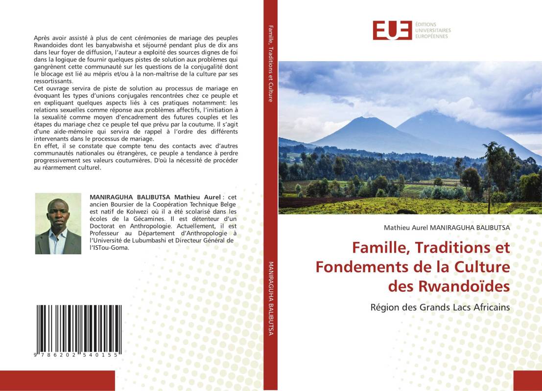 Famille, Traditions et Fondements de la Culture des Rwandoïdes