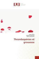 Thrombopénies et grossesse