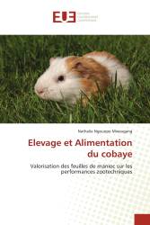 Elevage et Alimentation du cobaye