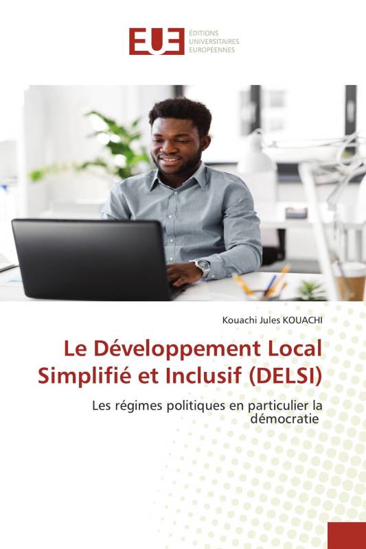 Le Développement Local Simplifié et Inclusif (DELSI)