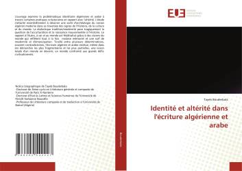 Identité et altérité dans l'écriture algérienne et arabe