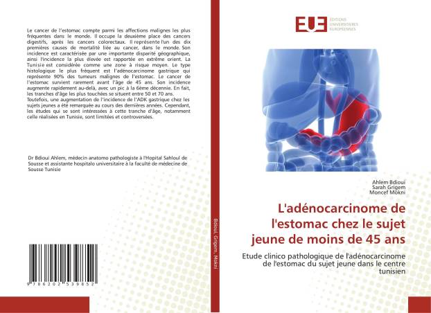 L&#039;adénocarcinome de l&#039;estomac chez le sujet jeune de moins de 45 ans