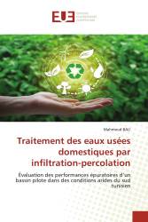 Traitement des eaux usées domestiques par infiltration-percolation