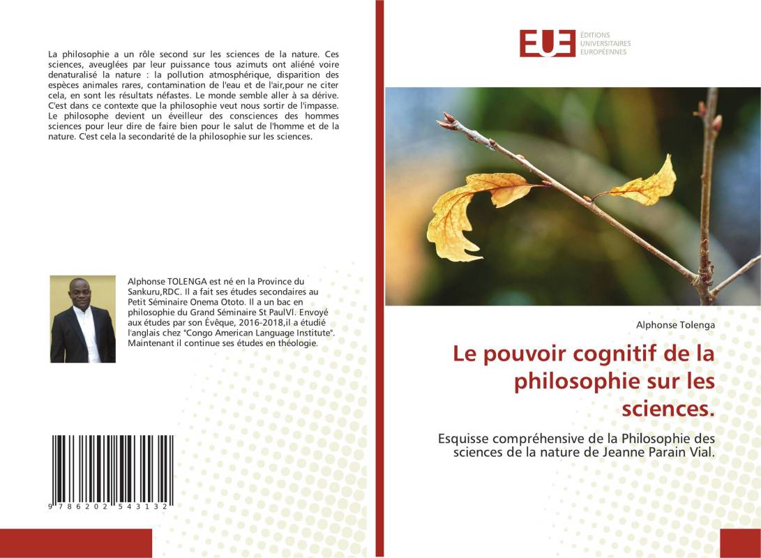 Le pouvoir cognitif de la philosophie sur les sciences.