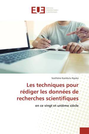 Les techniques pour rédiger les données de recherches scientifiques