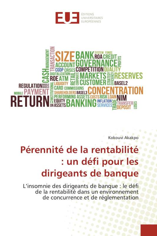 Pérennité de la rentabilité : un défi pour les dirigeants de banque