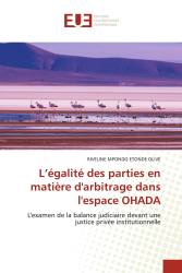 L’égalité des parties en matière d'arbitrage dans l'espace OHADA