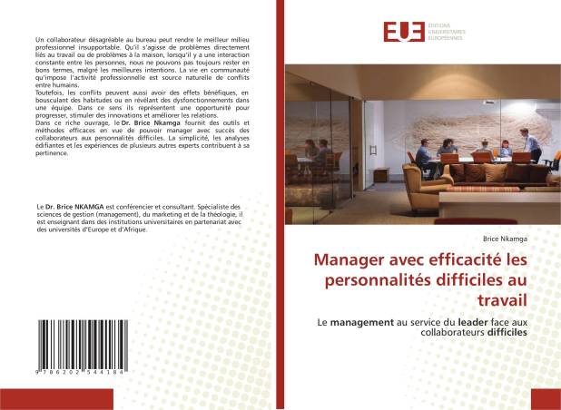 Manager avec efficacité les personnalités difficiles au travail