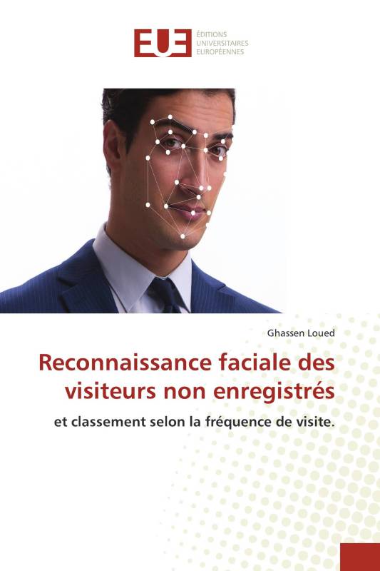 Reconnaissance faciale des visiteurs non enregistrés