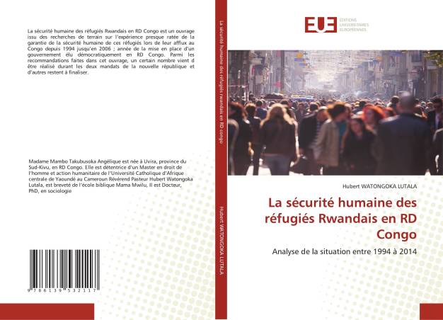 La sécurité humaine des réfugiés Rwandais en RD Congo