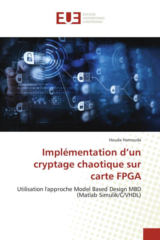 Implémentation d’un cryptage chaotique sur carte FPGA