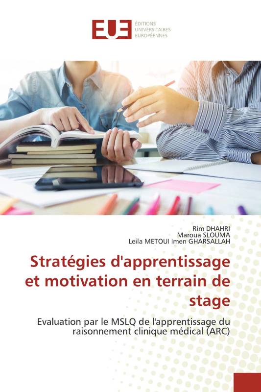 Stratégies d'apprentissage et motivation en terrain de stage