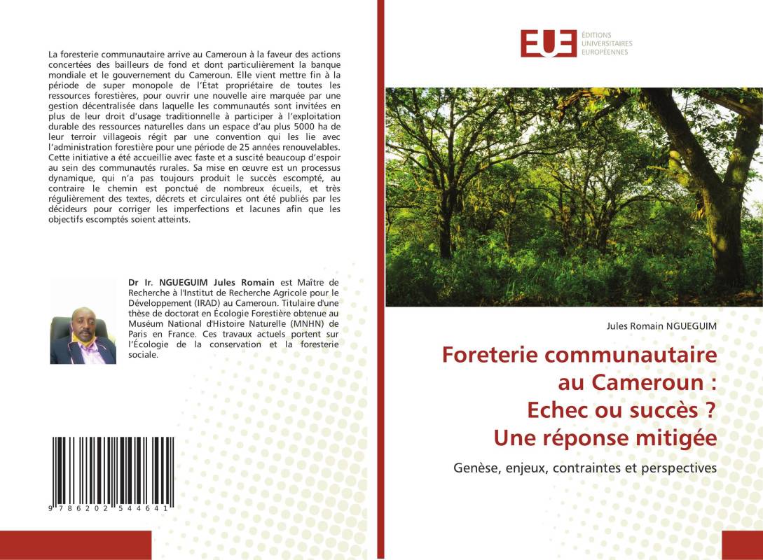 Foreterie communautaire au Cameroun : Echec ou succès ? Une réponse mitigée