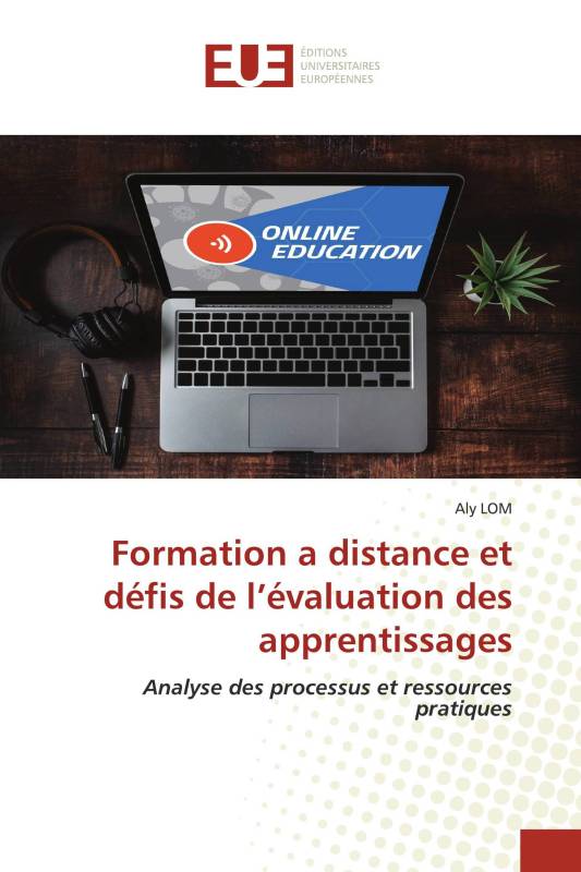 Formation a distance et défis de l’évaluation des apprentissages