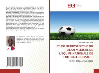 ETUDE RETROSPECTIVE DU BILAN MEDICAL DE L’EQUIPE NATIONALE DE FOOTBALL DU MALI