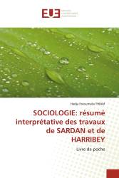 SOCIOLOGIE: résumé interprétative des travaux de SARDAN et de HARRIBEY