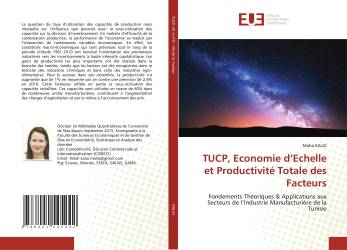 TUCP, Economie d’Echelle et Productivité Totale des Facteurs