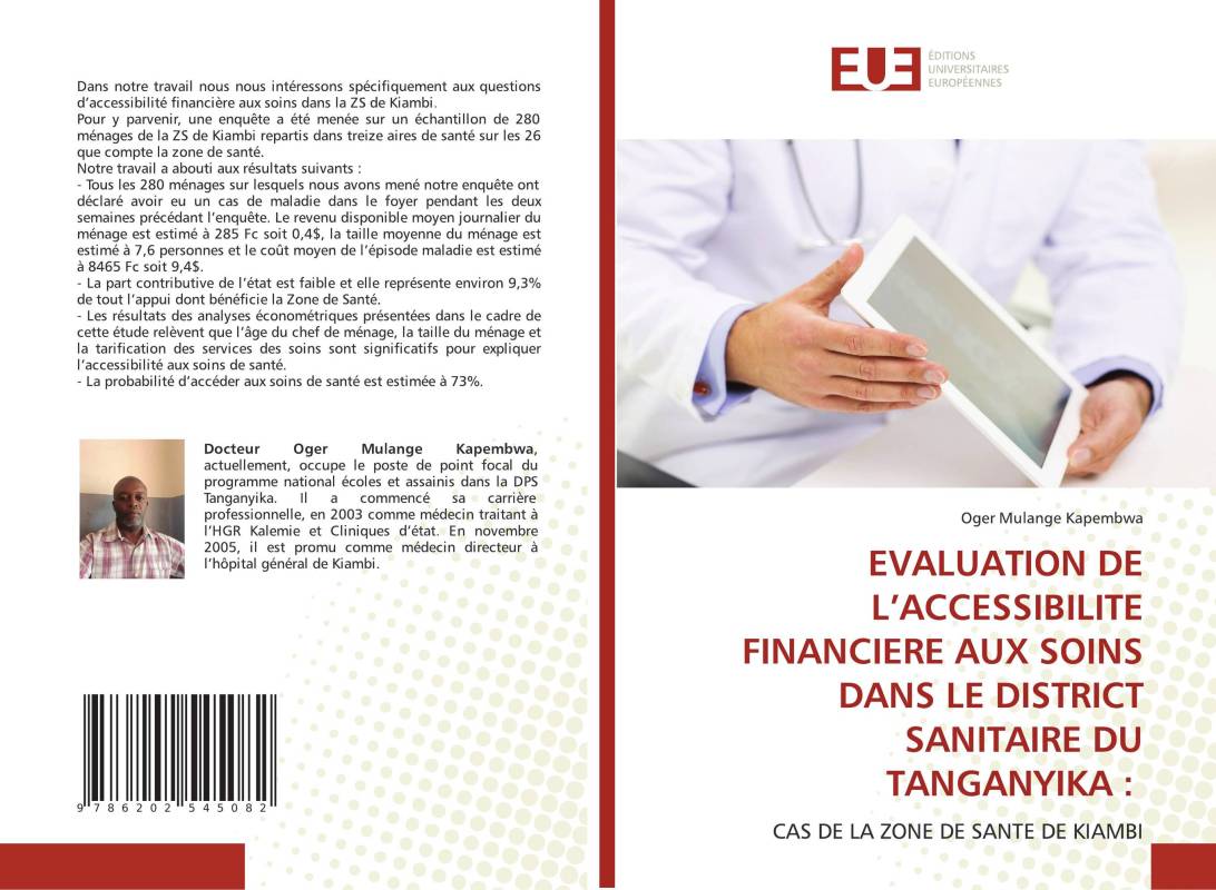 EVALUATION DE L’ACCESSIBILITE FINANCIERE AUX SOINS DANS LE DISTRICT SANITAIRE DU TANGANYIKA :