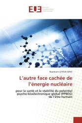 L’autre face cachée de l’énergie nucléaire